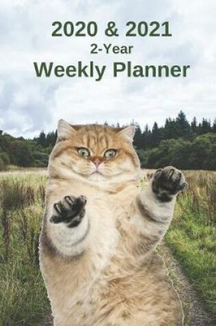 Cover of 2020 & 2021 Weekly Planner - Two-Year Appointment Book Gift - Two Year Agenda Notebook for Cat Owners