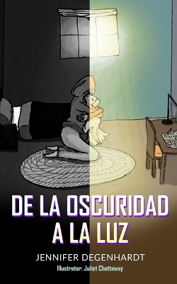 Book cover for De la oscuridad a la luz