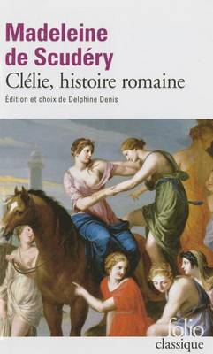 Book cover for Clelie, histoire romaine - textes choisis