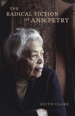 Cover of The Radical Fiction of Ann Petry