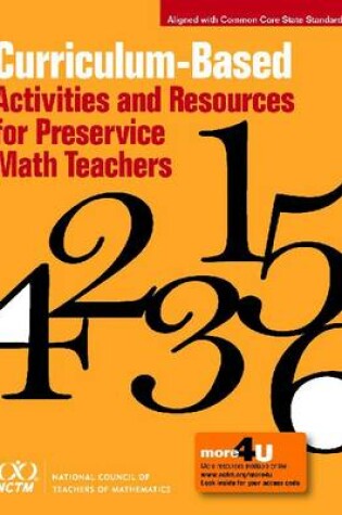 Cover of Curriculum-Based Activities and Resources for Preservice Math Teachers