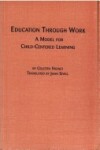 Book cover for Education Through Work