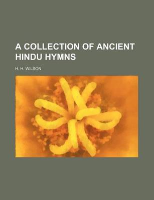 Book cover for A Collection of Ancient Hindu Hymns