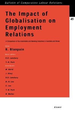 Book cover for The Impact of Globalisation on Employment Relations