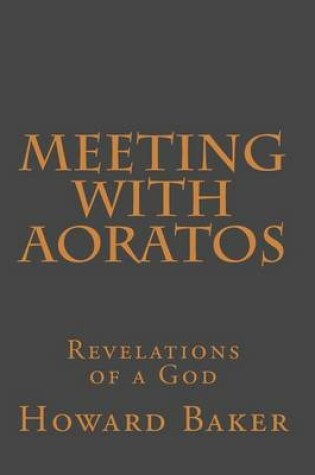 Cover of Meeting With Aoratos