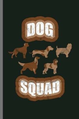 Cover of Dog Squad