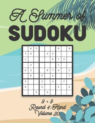 Cover of A Summer of Sudoku 9 x 9 Round 4