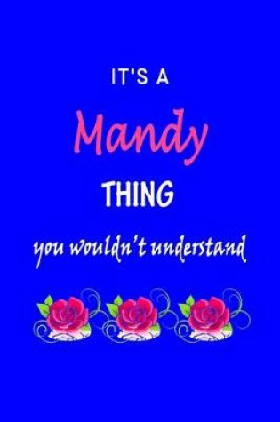 Cover of It's A Mandy Thing You Wouldn't Understand