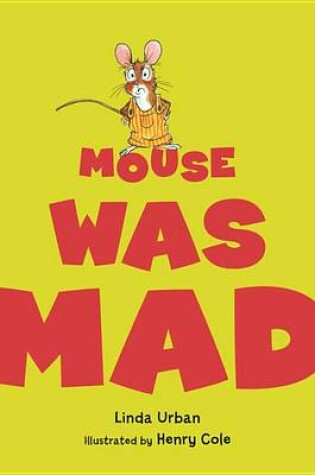 Cover of Mouse Was Mad Big Book
