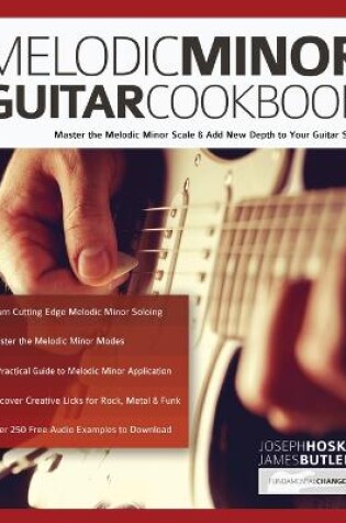 Cover of Melodic Minor Guitar Cookbook