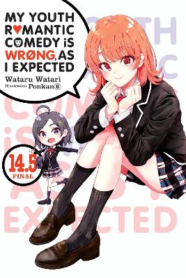 Book cover for My Youth Romantic Comedy Is Wrong, As I Expected, Vol. 14.5 (light novel)