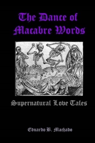 Cover of The Dance of Macabre Words