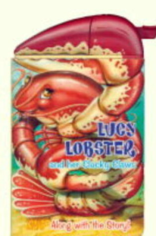 Cover of Lucy Lobster and Her Clacky Claws