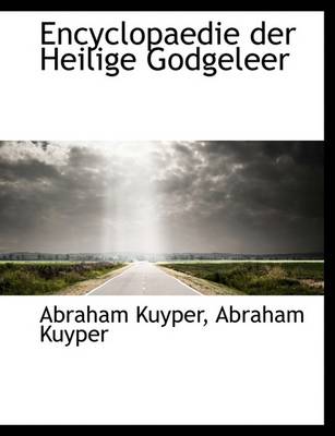 Book cover for Encyclopaedie Der Heilige Godgeleer