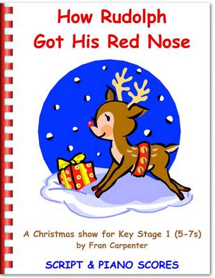 Book cover for How Rudolph Got His Red Nose