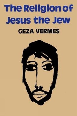 Cover of Religion of Jesus the Jew