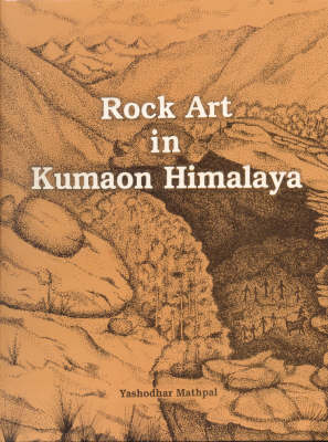 Cover of Rock Art in Kumaon Himalaya