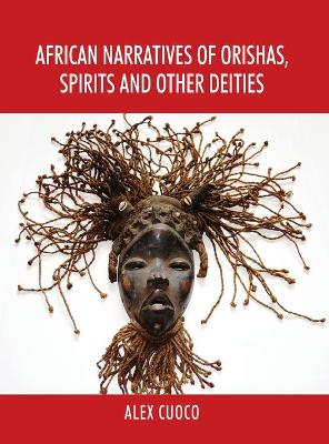 Book cover for African Narratives of Orishas, Spirits and Other Deities