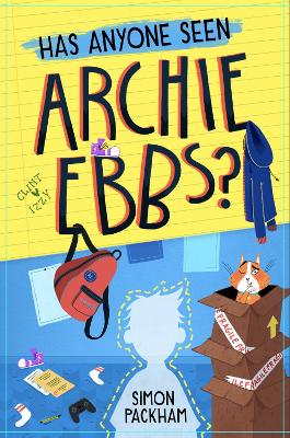 Book cover for Has Anyone Seen Archie Ebbs?