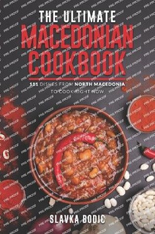 Cover of The Ultimate Macedonian Cookbook