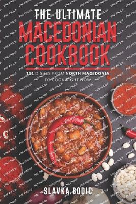 Cover of The Ultimate Macedonian Cookbook