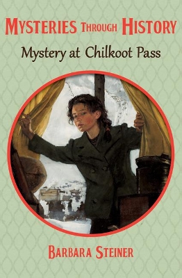 Book cover for Mystery at Chilkoot Pass