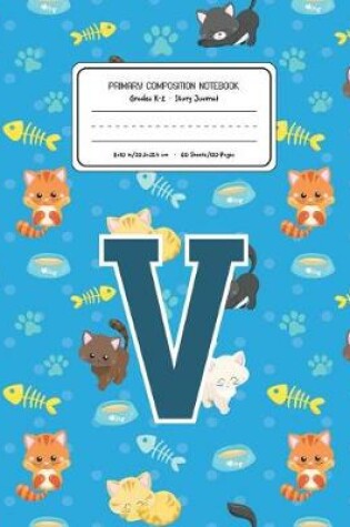 Cover of Primary Composition Notebook Grades K-2 Story Journal V