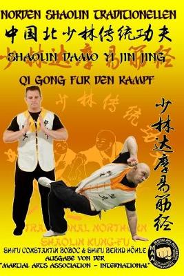 Book cover for Shaolin QiGong fur den Kampf - Shaolin DaMo Yi Jin Jing