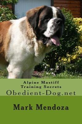 Book cover for Alpine Mastiff Training Secrets