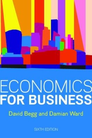 Cover of Economics for Business, 6e