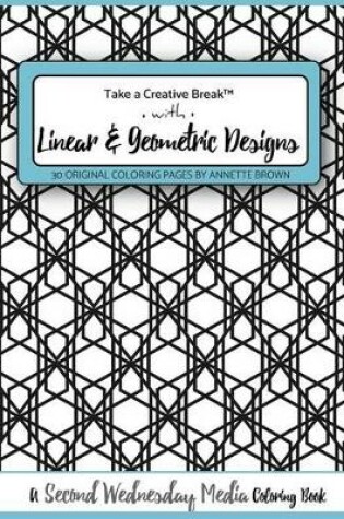 Cover of Linear and Geometric Designs Coloring Book