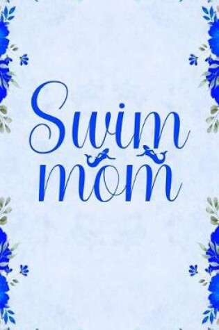 Cover of Swim mom