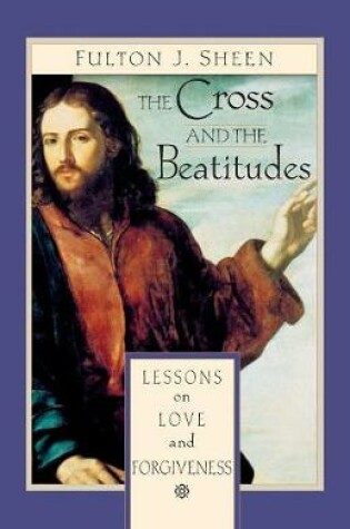 Cover of The Cross and the Beatitudes