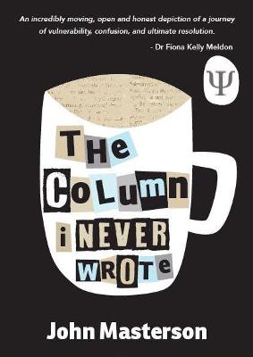 Book cover for The Column I Never Wrote