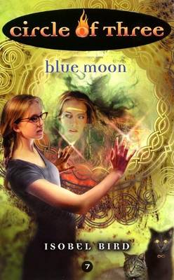 Book cover for Circle of Three #7: Blue Moon