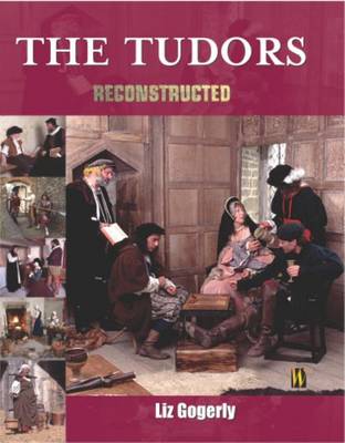 Cover of Reconstructed: The Tudors