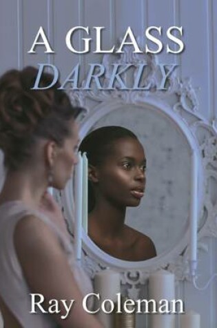 Cover of A Glass Darkly