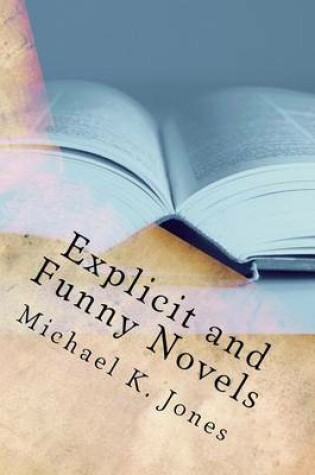 Cover of Explicit and Funny Novels