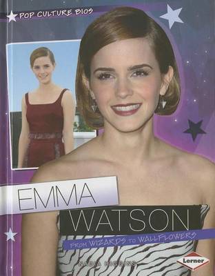 Book cover for Emma Watson: From Wizards to Wallflowers