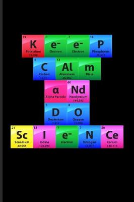 Book cover for Keep Calm And Do Science