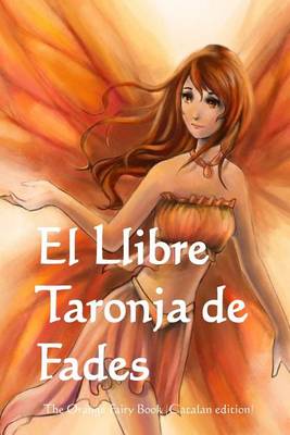 Book cover for El Llibre Taronja de Fades