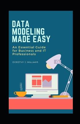 Book cover for Data Modeling Made Easy