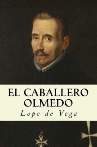 Cover of El Caballero Olmedo (Spanish Edition)