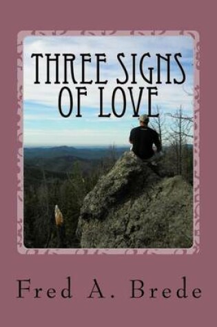 Cover of Three Signs of Love
