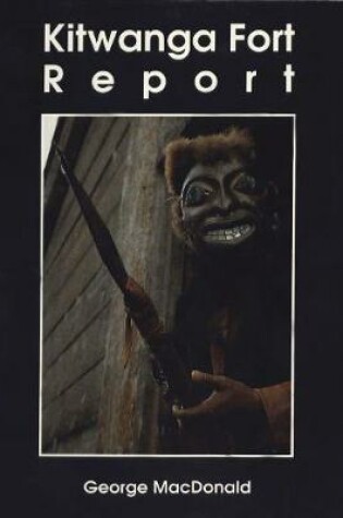 Cover of Kitwanga Fort report