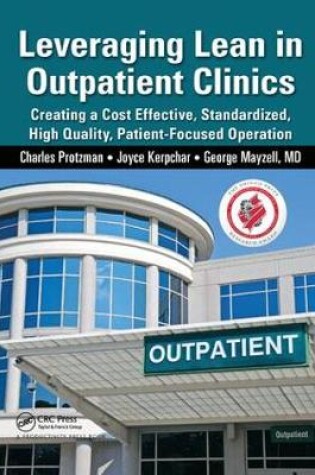 Cover of Leveraging Lean in Outpatient Clinics