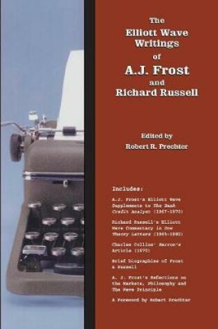 Cover of The Elliott Wave Writings of A.J. Frost and Richard Russell