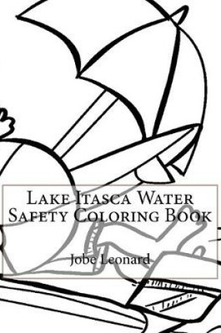 Cover of Lake Itasca Water Safety Coloring Book
