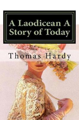 Book cover for A Laodicean A Story of Today