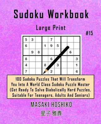 Book cover for Sudoku Workbook-Large Print #15